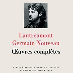 En 2009, cette édition de Pierre-Olivier Walzer, qui regroupait depuis 1970 les œuvres complètes de Lautréamont et de Germain Nouveau, a été abandonnée pour être remplacée par une édition des seules œuvres complètes de Lautréamont. Cette éviction a inspiré à Mathias Énard un passage de son roman Boussole (Actes Sud, Prix Goncourt 2015). 1933