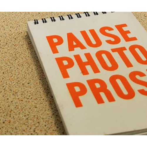 PAUSE PHOTO PROSE