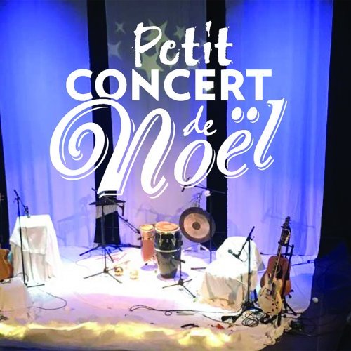 LE PETIT CONCERT DE NOËL